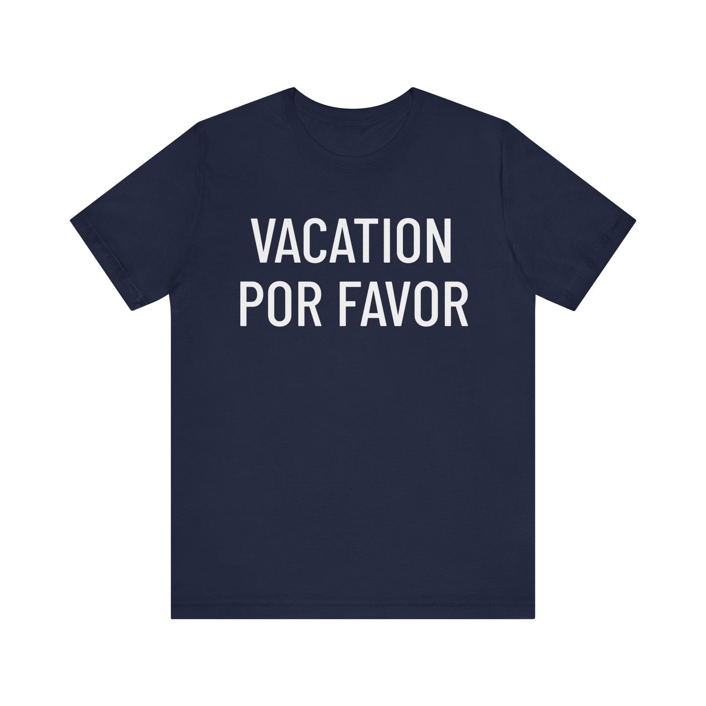 Vacation Por Favor